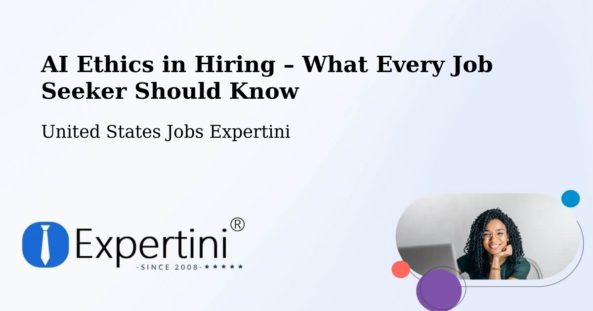 AI Ethics in Recruitment & Hiring – Delavan - Delavan, United States Jobs Expertini